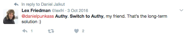 Tweet from Lex Friedman recommending Authy for long-term security. Lex Friedman recommends Authy to Daniel Jalkut in a tweet from October 3, 2016, for long-term security.