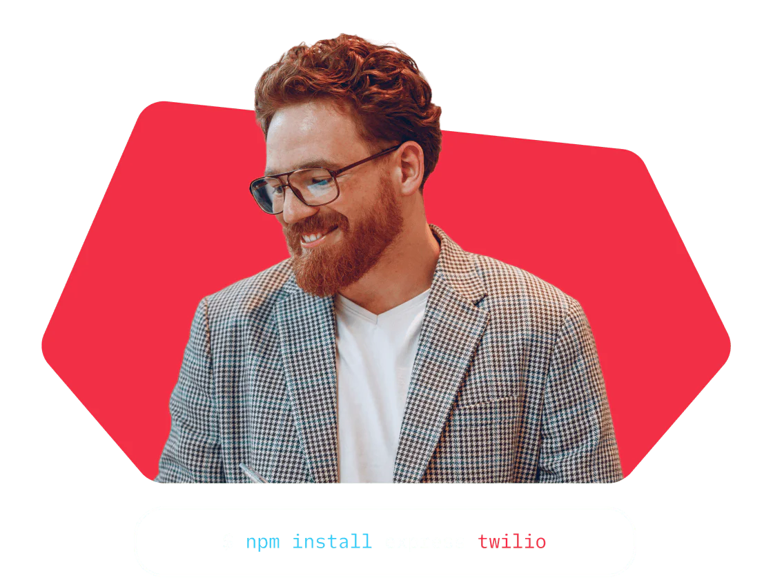 Smiling person in glasses and checkered blazer with npm install command for express and twilio Smiling person in glasses and checkered blazer with npm install command for express and twilio