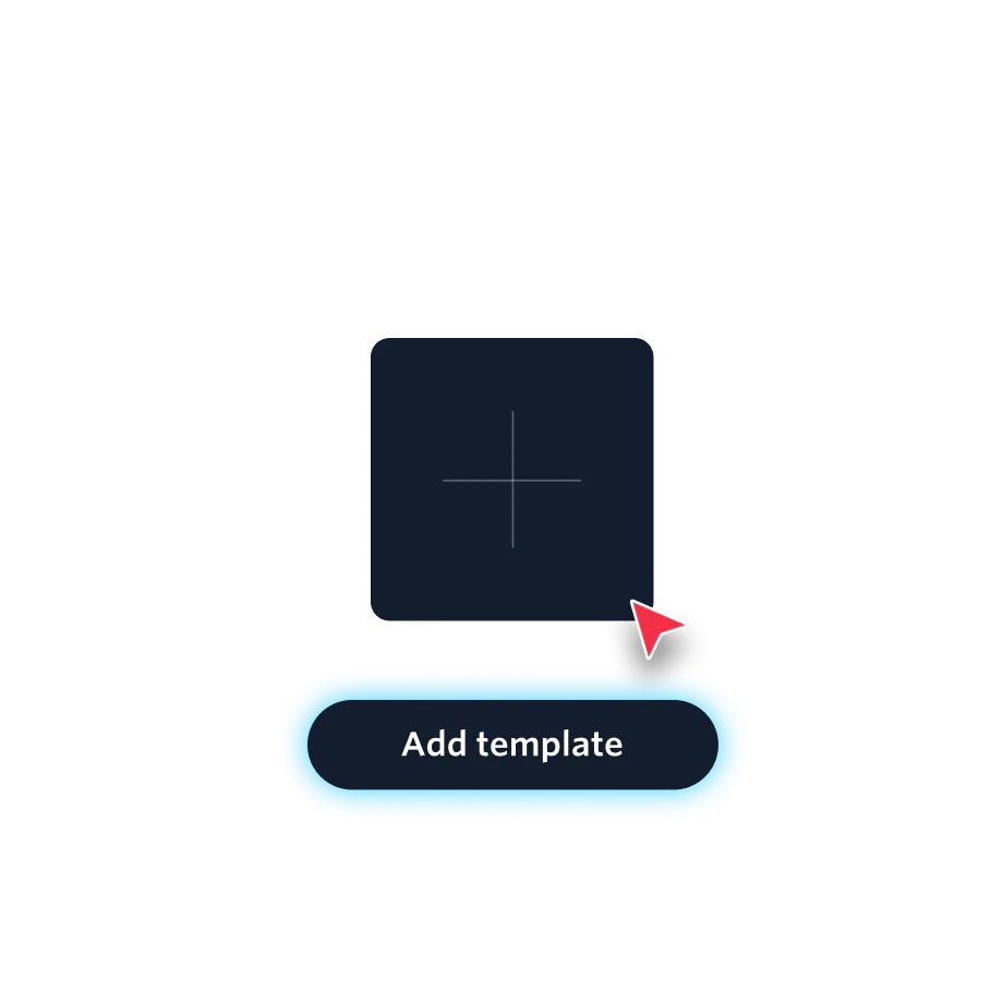 Interactive Button for Adding a Template Interface with an Add Template button and a red pointer arrow.