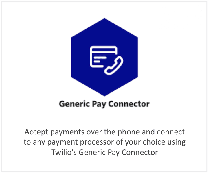 Twilio Generic Pay Connector logo with phone and card icons.